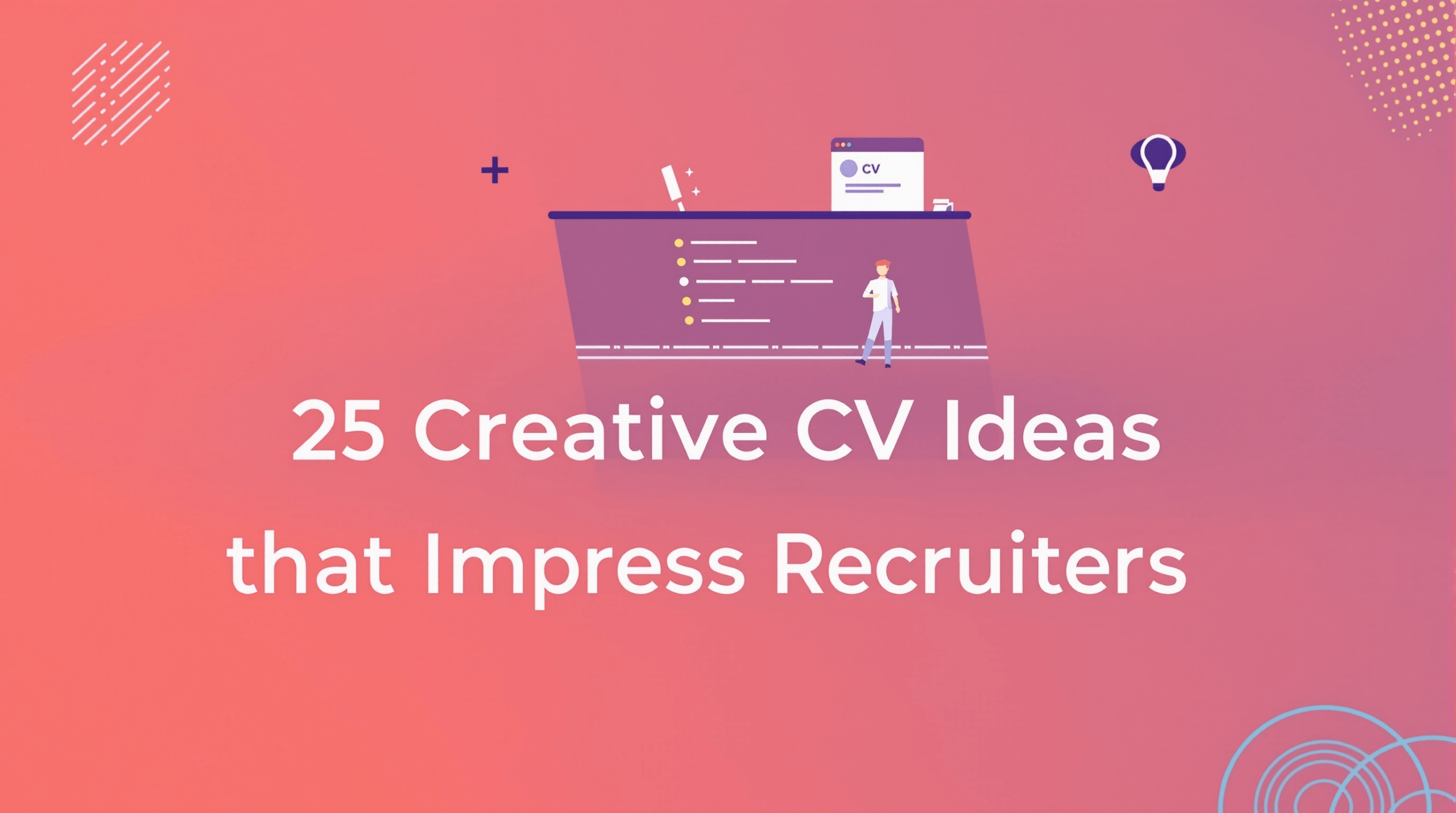 un graphique avec les mots 25 creative cv ideas that impress recruits (25 idées créatives de cv qui impressionnent les recrues)